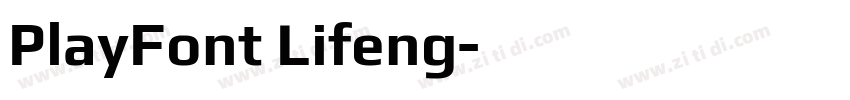 PlayFont Lifeng字体转换